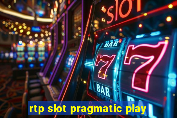 rtp slot pragmatic play